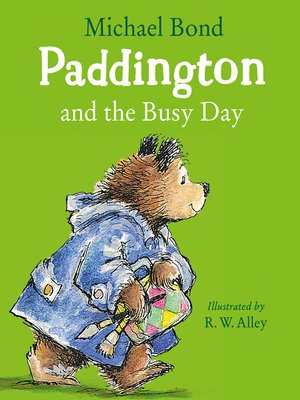 cover image of Paddington and the Busy Day